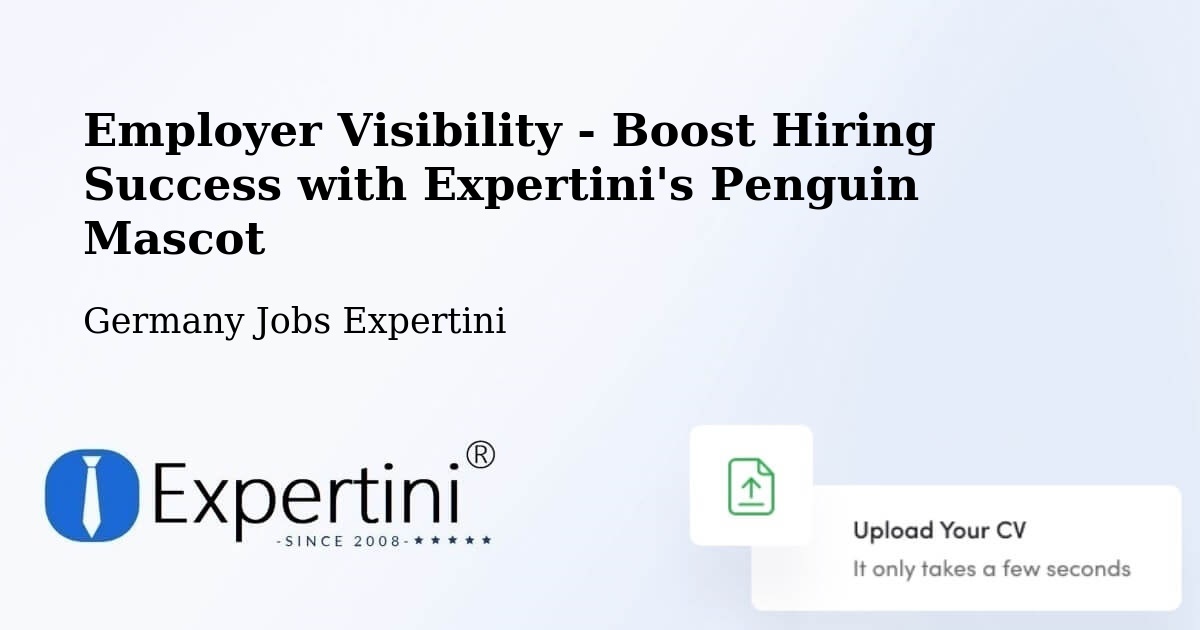 CV and Resume Visibility Optimization – Heringen - Germany Jobs Expertini